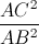 frac{AC^{2}}{AB^{2}}