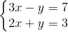 left{begin{matrix} 3x-y=7 2x+y=3 end{matrix}right.